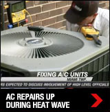 AC Repairs Up During Heat Wave